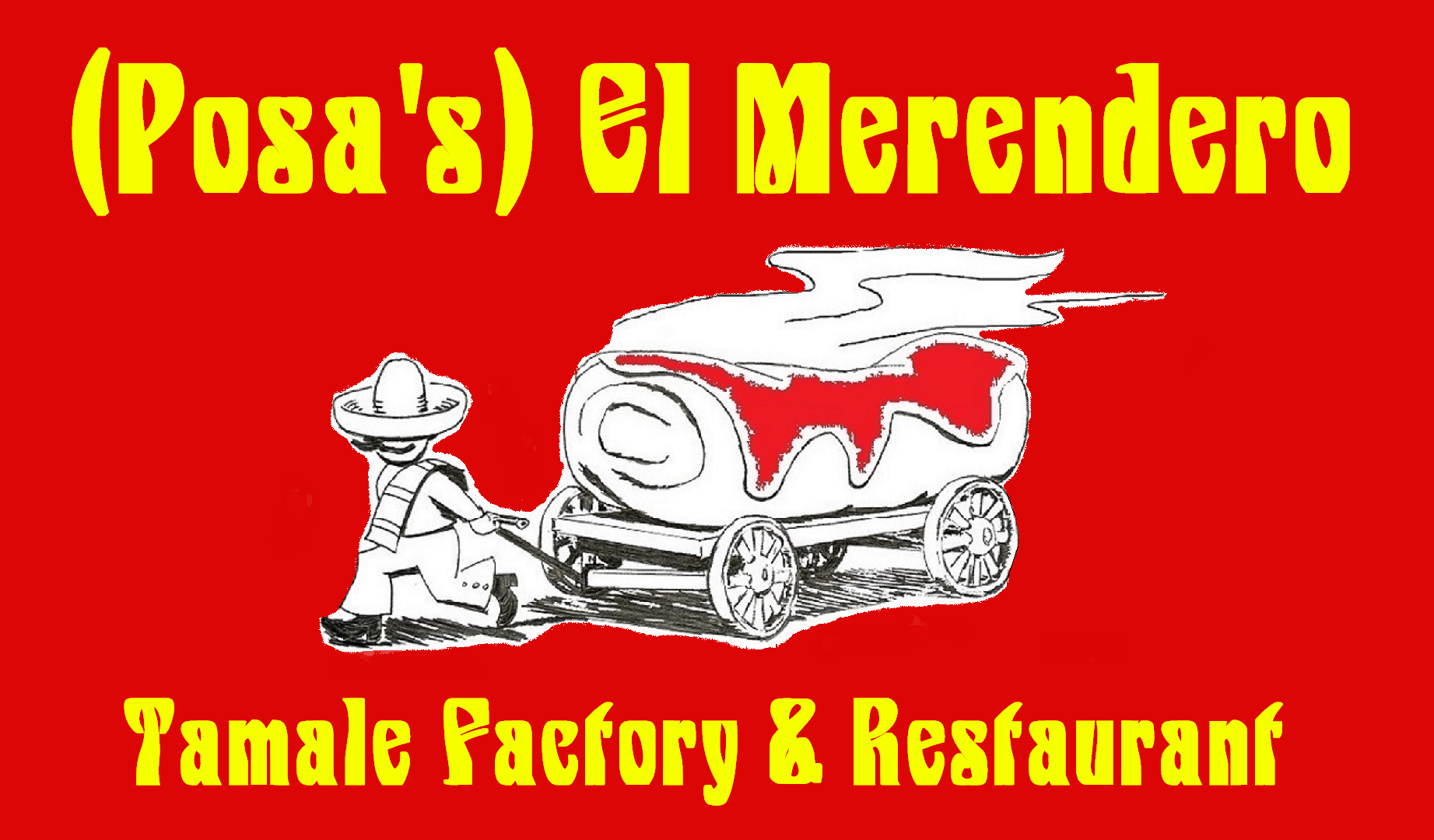 (Posa's) Tamale Factory & Restaurant
